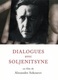 The Dialogues with Solzhenitsyn
