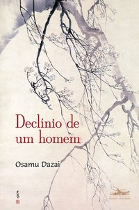 Declínio de um homem (Estação Liberdade 2018)