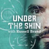 Under The Skin with Russell Brand