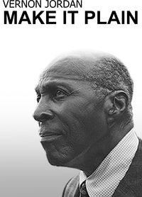 Vernon Jordan: Make it Plain