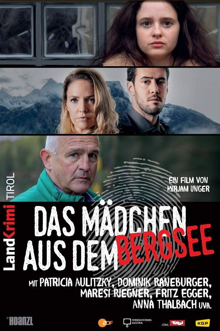 Landkrimi Tirol: Das Mädchen aus dem Bergsee