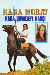 Kara Murat Kara Şövalyeye Karşı