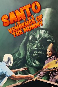Santo in the Vengeance of the Mummy