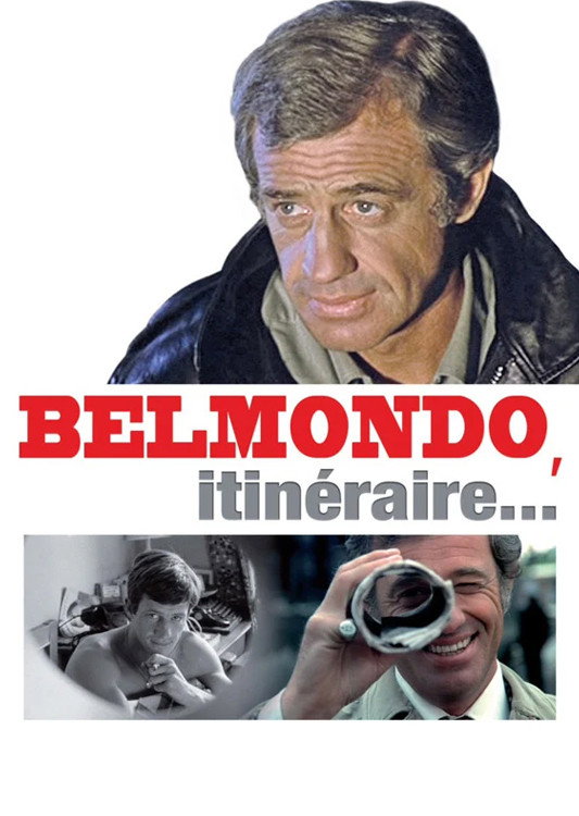 Belmondo, itinéraire d'un acteur