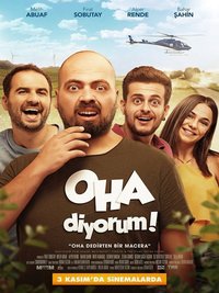 OHA Diyorum: The Movie