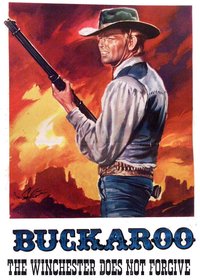 Buckaroo: The Winchester Does Not Forgive