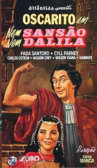 Neither Samson Nor Delilah
