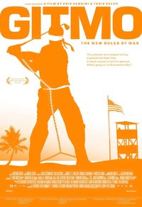 Gitmo: The New Rules of War