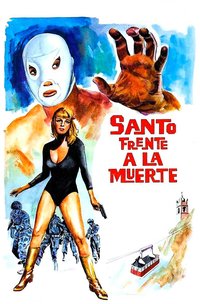 Santo Faces Death