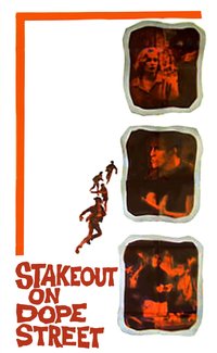 Stakeout on Dope Street