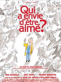 Qui a envie d'être aimé?