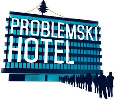 Problemski Hotel