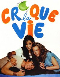 Croque la vie