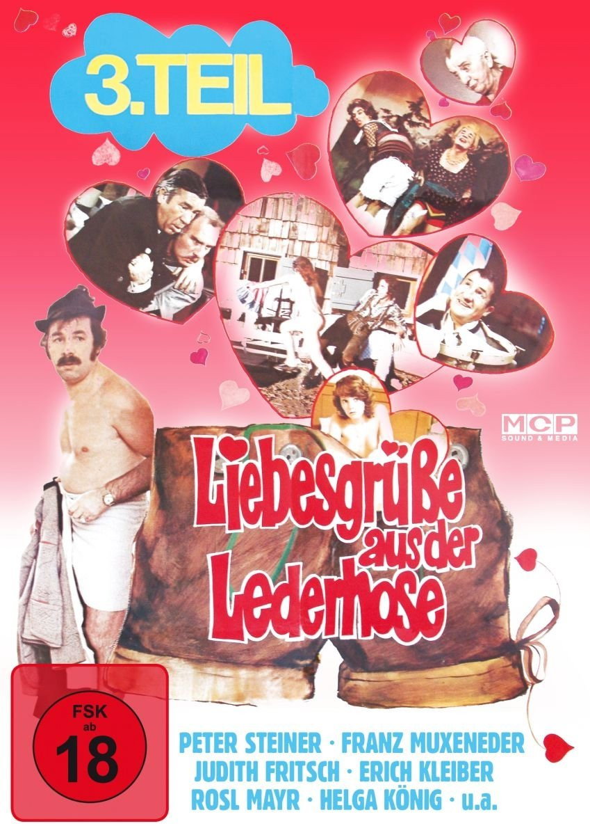 Liebesgrüße aus der Lederhose 3: Sexexpress aus Oberbayern