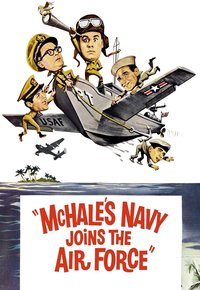 McHale's Navy Joins the Air Force
