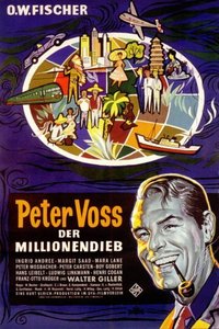 Peter Voss, Thief of Millions