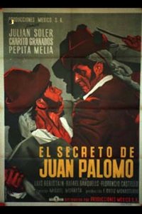 The Secret of Juan Palomo