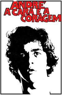 André, a Cara e a Coragem