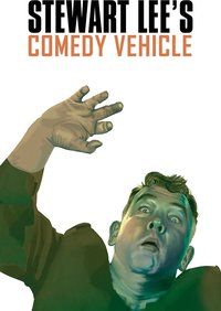 Stewart Lee's Comedy Vehicle