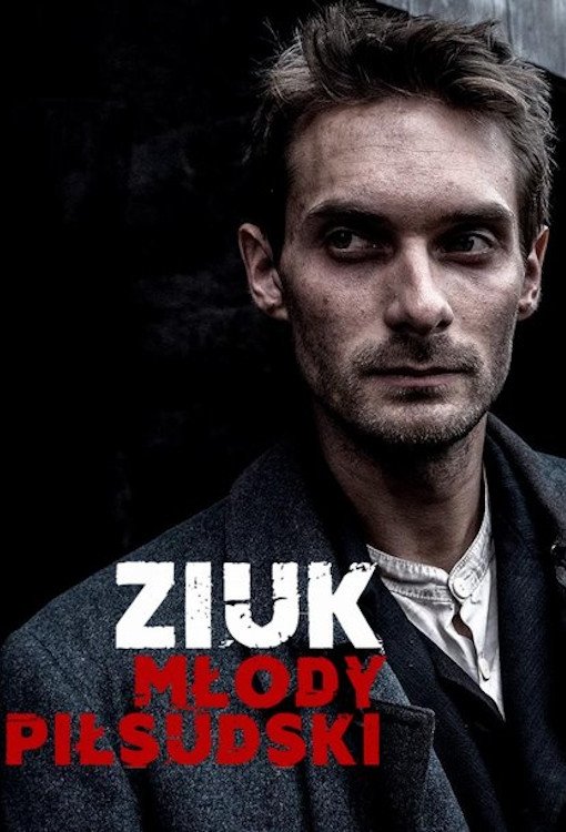 Ziuk. Young Pilsudski - Conspirators