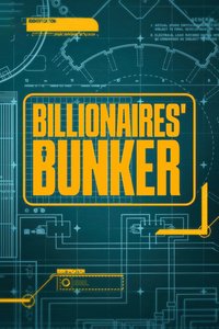 Billionaires' Bunker
