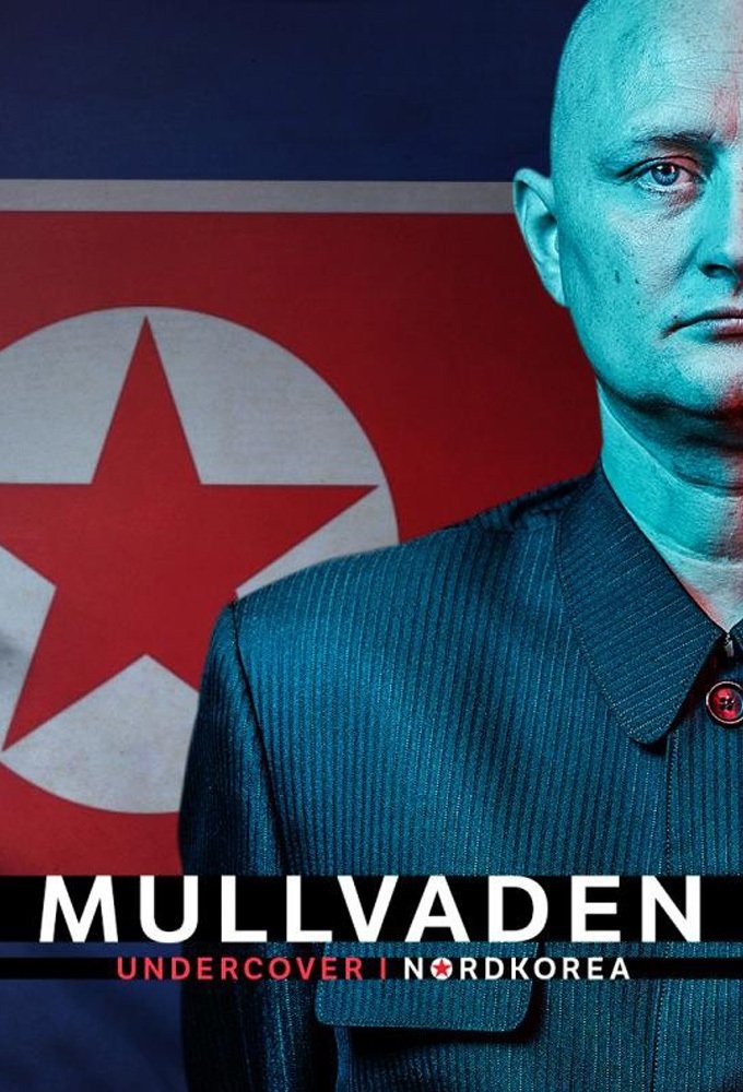 The Mole – Undercover in North Korea