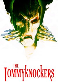 The Tommyknockers