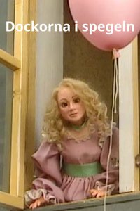 Dockorna i spegeln