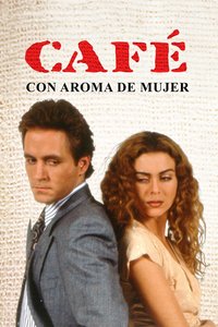 Café, con aroma de mujer