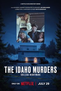 The Idaho Murders: College Nightmare
