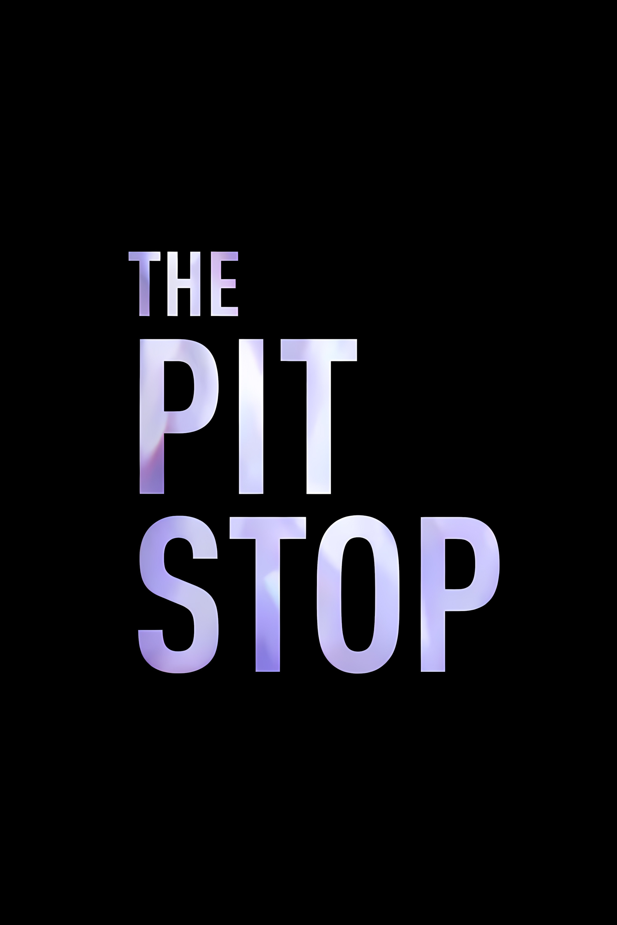 The Pit Stop 第六季
