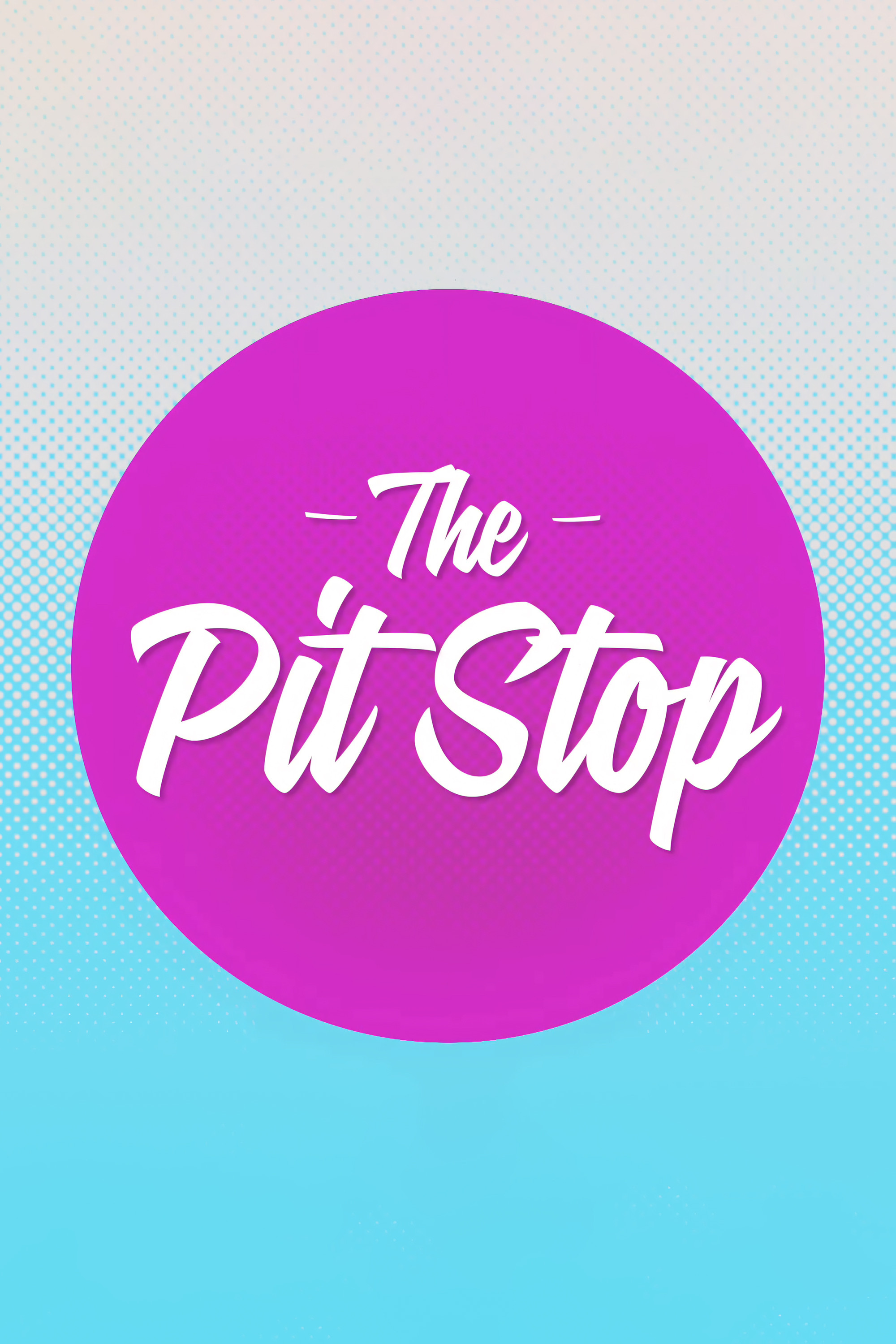 The Pit Stop 第一季