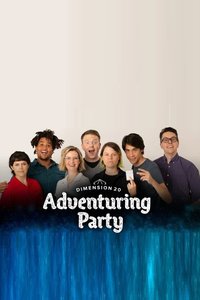 Dimension 20's Adventuring Party 第一季
