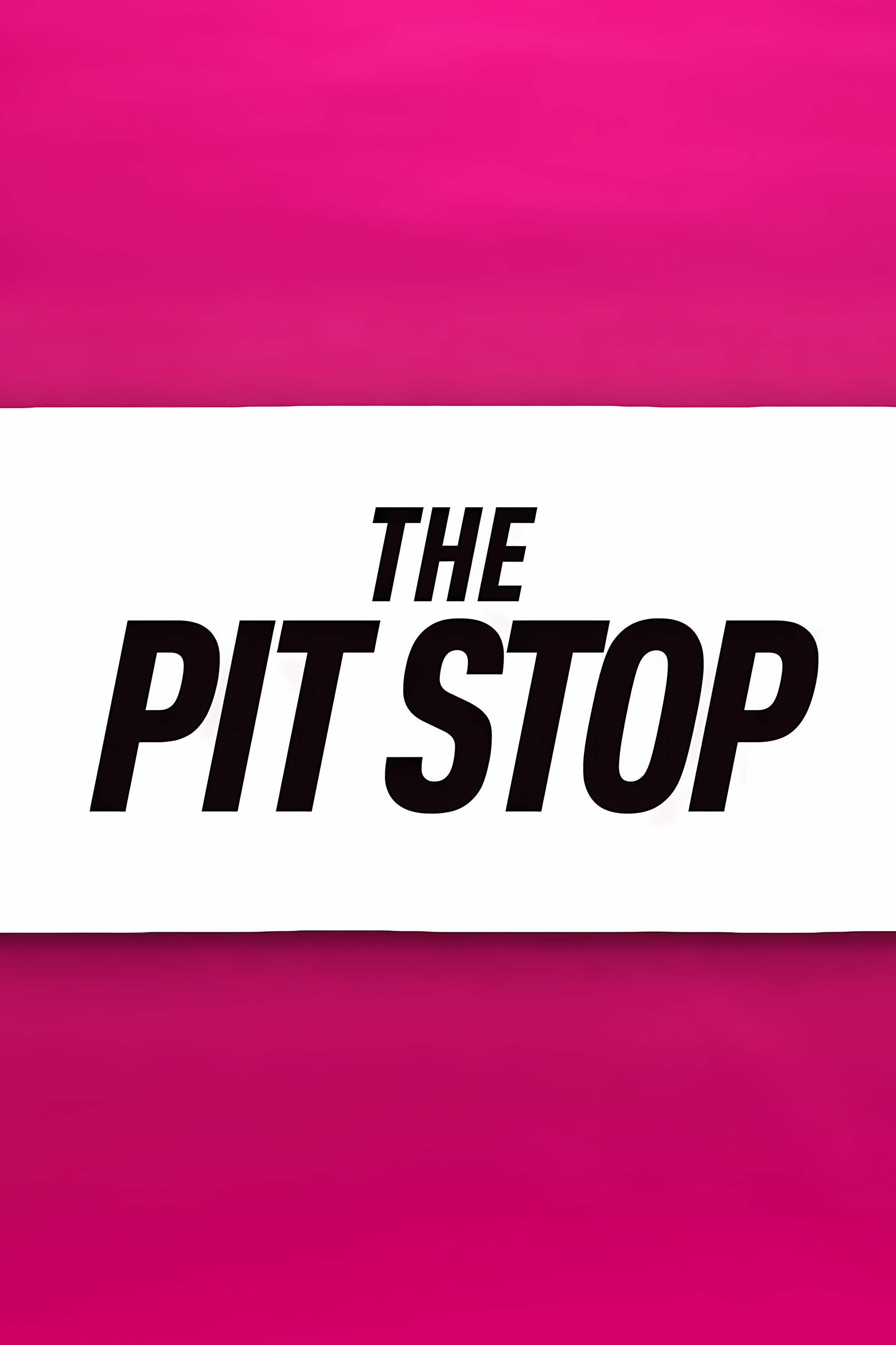 The Pit Stop 第二季