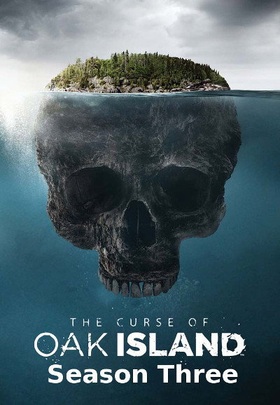 The Curse of Oak Island Season 3