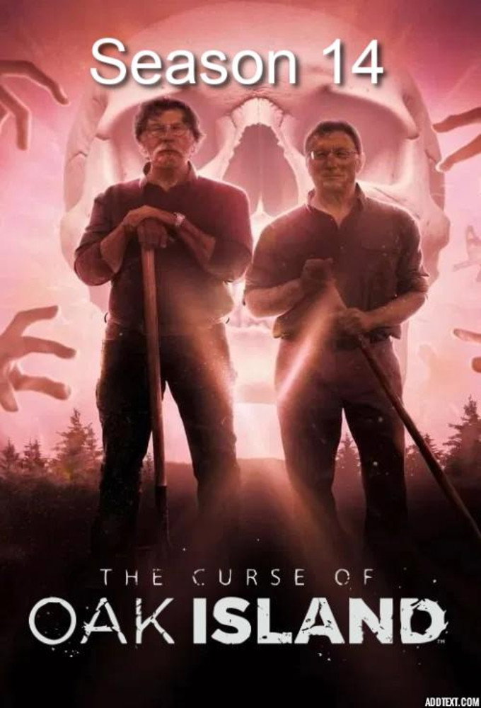 The Curse of Oak Island Season 14