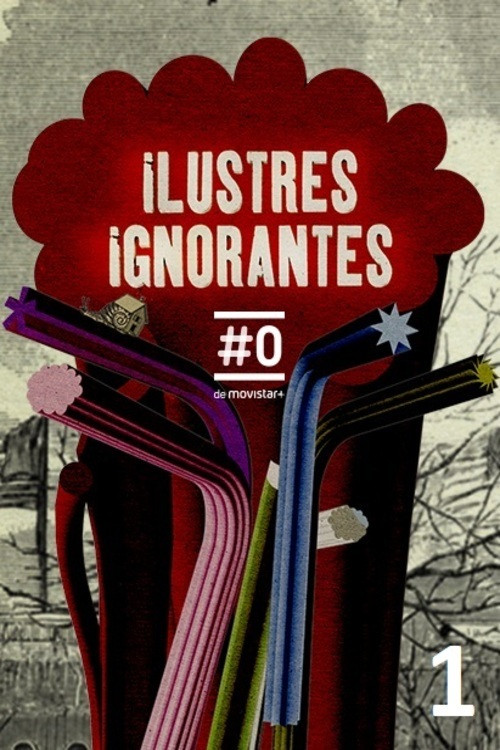 Ilustres ignorantes 第一季