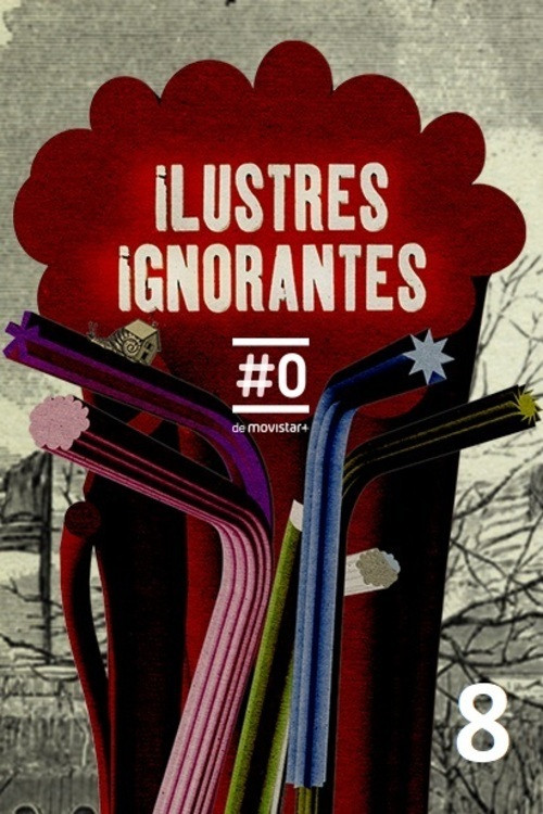 Ilustres ignorantes 第八季