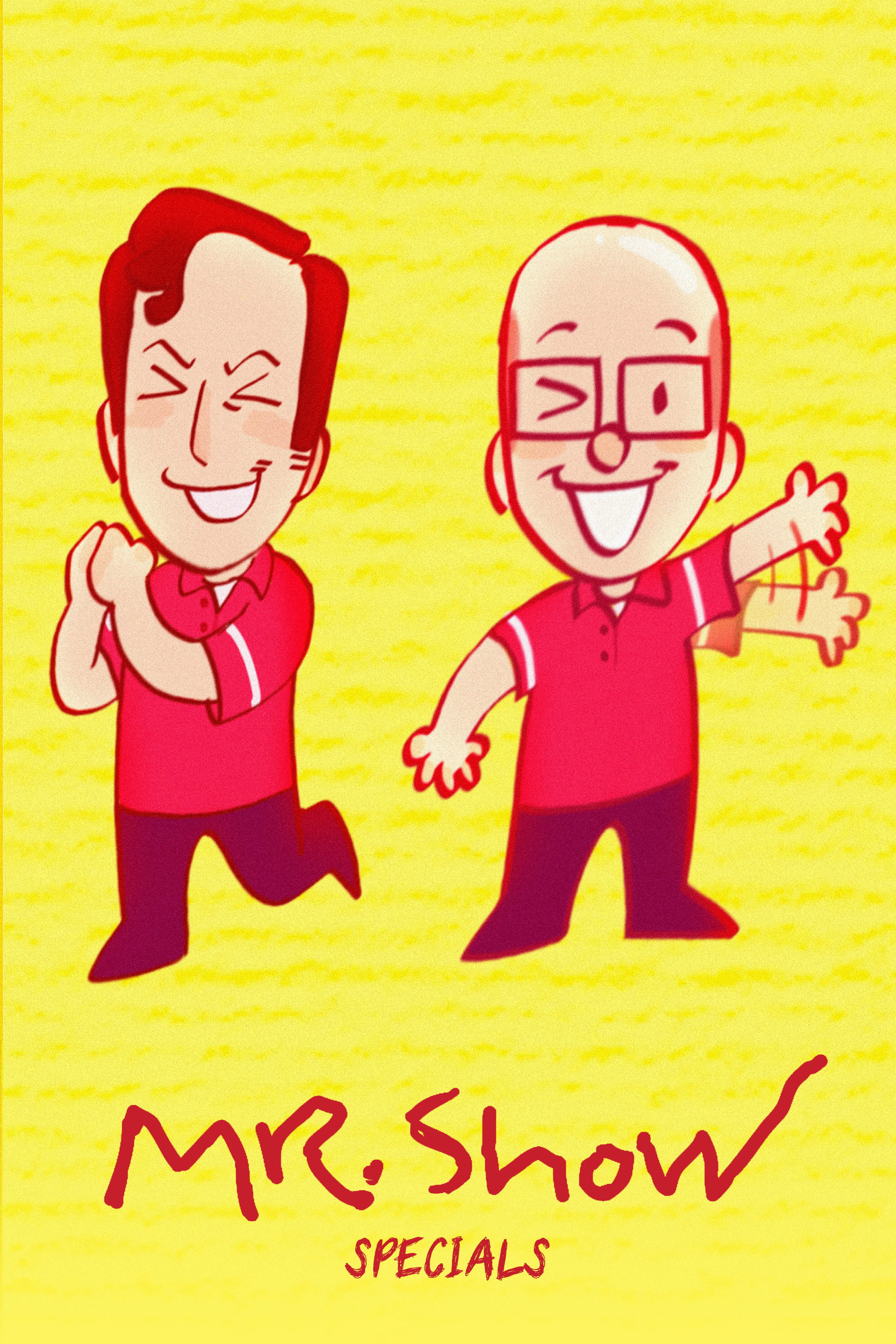 Mr. Show with Bob and David (特别篇)