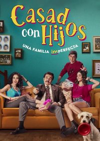 Casados con hijos 第一季