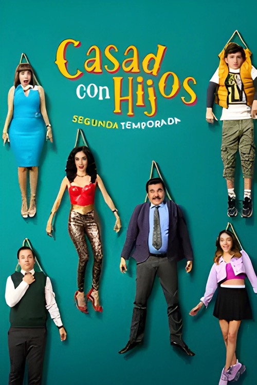 Casados con hijos 第二季
