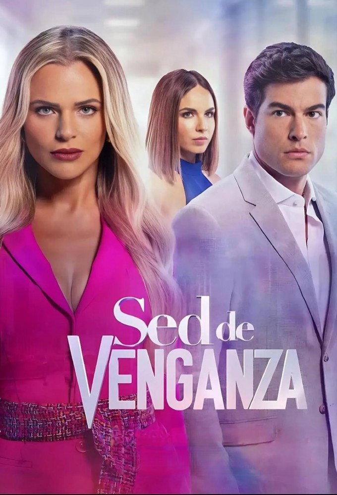Sed de venganza