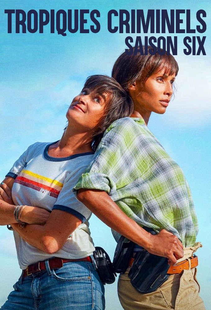 Deadly Tropics 第六季