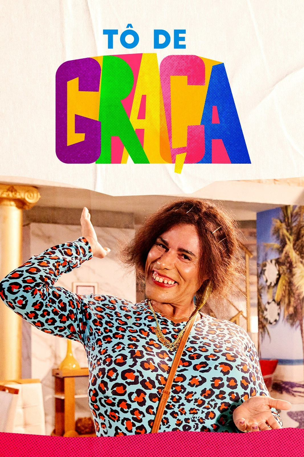 Tô de Graça 第七季