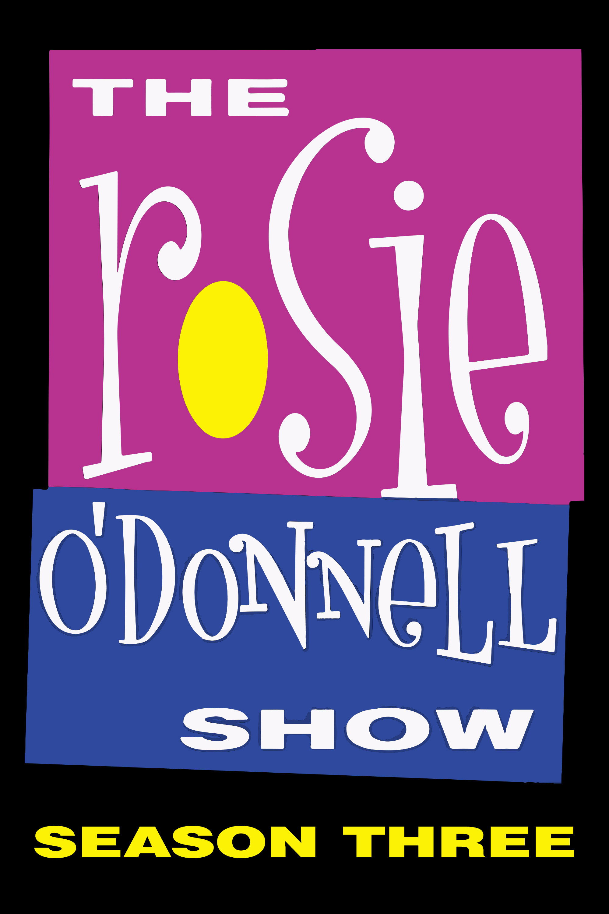 The Rosie O'Donnell Show Season 3