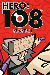 Hero: 108 Season 1