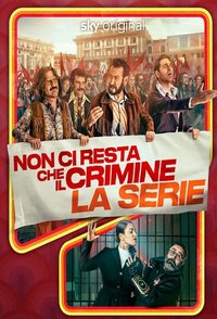 All you need is crime