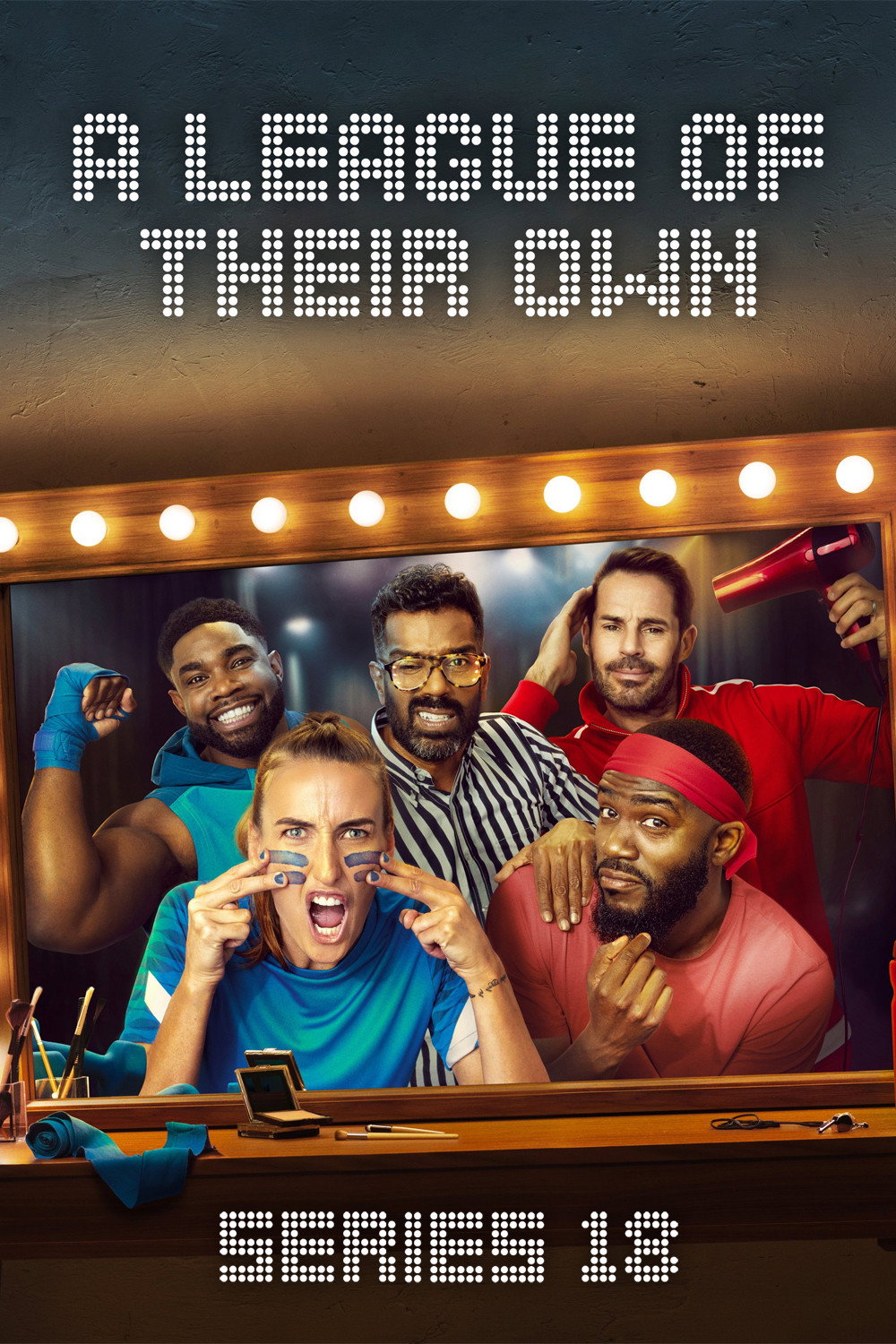 A League of Their Own (Series 18)