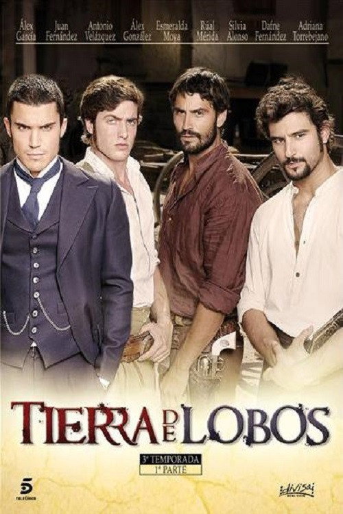 Tierra de lobos Season 3