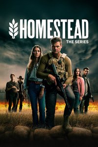 Homestead: The Series Season 1